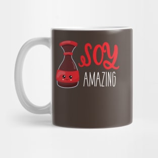 Soy Amazing | Cute Kawaii Soy Sauce Shirt for Japanse Food Lovers Mug